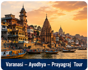 Varanasi – Ayodhya – Prayagraj Tour